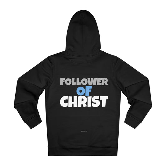 Hoodie - Follower Of Christ